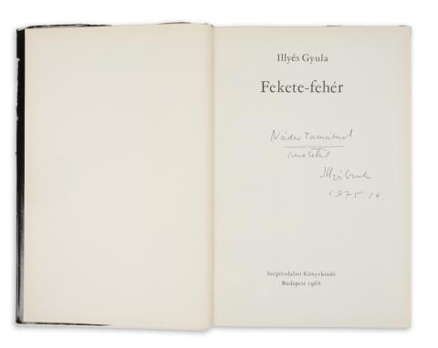 Illyés Gyula : Fekete – fehér. Versek  Budapest, 1968, Szépirodalmi Könyvkiadó 