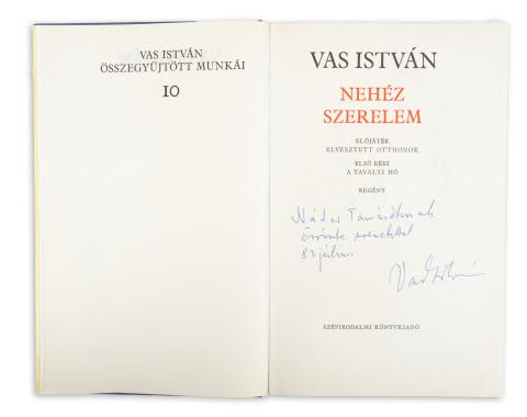 Vas István : Nehéz szerelem. I-II. kötet  Budapest, 1983. Szépirodalmi Könykiadó 