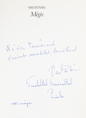 Vas István : Mégis. Válogatott versek  Budapest, 1985. Szépirodalmi Könyvkiadó 