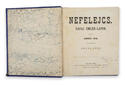 Nefelejcs. Pápai emlék-lapok. 1883-85. Szerkesztette: Antal Géza.  Pápán, 1884, Ref. Főtanoda betűivel ny. Debreczeny Károly. 