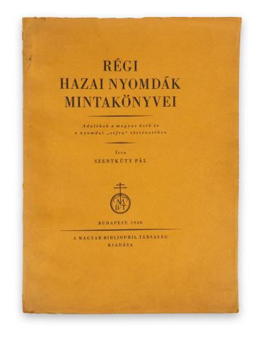 Szentkúty Pál: Régi hazai nyomdák mintakönyvei. Adalékok a magyar betű és a nyomdai "cifra" történetéhez.  Budapest, 1940, Magyar Bibliopil Társaság. [Gyoma, Kner Izidor] 