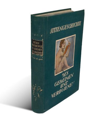 Sittengeschichte des geheimen und verbotenen. Eine darstellung  der geheimen und verborgen gehaltenen leidenschaften der menschheit....  Wien-Leipzig, [1930] Verlag für Kulturforschung. 