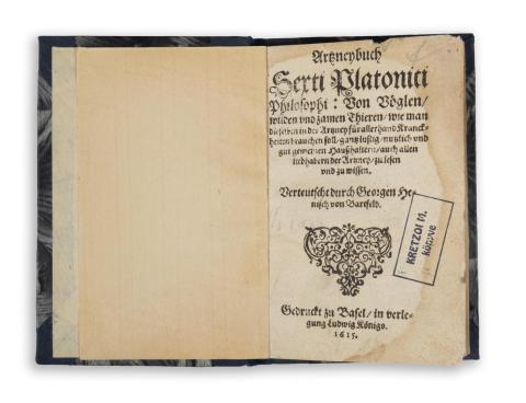 Placitus, Sextus: Artzneybuch Sexti Platonici Philosophi. ...  Basel, 1615. Ludwig König 