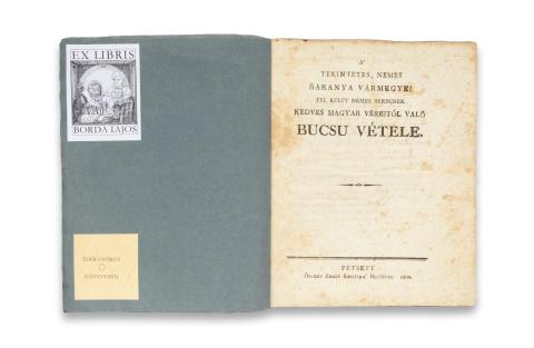 [Kardos Alajos, kardosfalvai]: A’ tekintetes, nemes Baranya vármegyei fel kéltt nemes seregnek kedves magyar véreitől való bucsu vétele  Pétsett, 1800. Özvegy Engel Kristina betűivel 