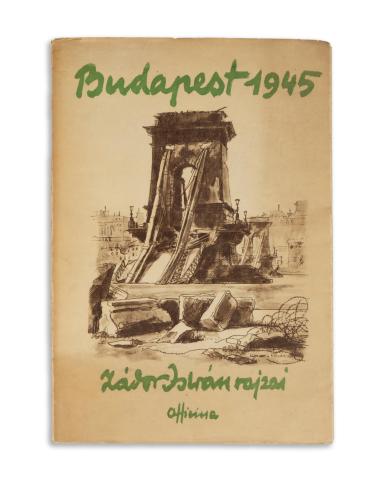 Zádor István: Budapest 1945. -- rajzai.  Budapest, [1945]. Officina 