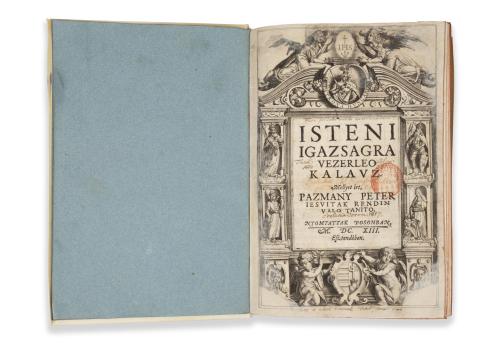 Pazmany Peter [Pázmány Péter]: Isteni igazsagra vezerleo kalauz. Mellyet írt, -- iesuitak rendin valo tanito.  Posonban, 1613. [typ. archiepiscopalis.] 