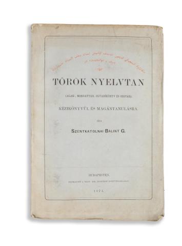 Szentkatolnai Bálint G[ábor].: Török nyelvtan. (Alak-, mondattan, olvasókönyv és szótár) Kézikönyvül és magántanulásra.  Budapesten, 1875, Magy. Kir. Egyetemi kny. 